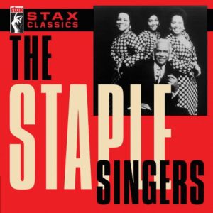 Staple Singers – Stax Classics