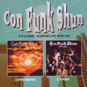 Con Funk Shun – Loveshine / Candy