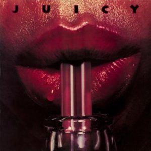 Juicy – Juicy – Expanded Edition