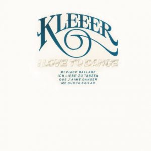 Kleeer – I Love To Dance (Expanded Edition) / DELETED BERTUS – 6-11-15/CARO