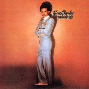 Keni Burke – You’re the Best -Reissue-