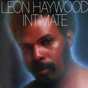 Leon Haywood – Intimate Expanded Edition