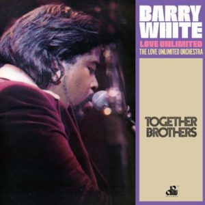 Barry White – Together Brothers Remastered