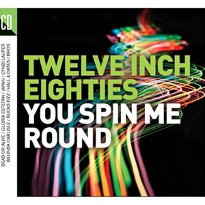 V/A Twelve Inch Eighties: You Spin Me Round  3CD