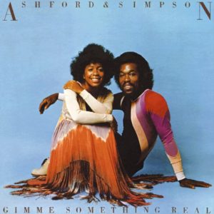 Ashford & Simpson – Gimme Something Real: Expanded Edition