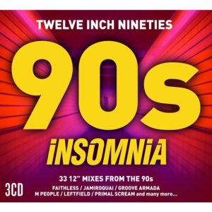 TWELVE INCH NINETIES: 90’s INSOMNIA