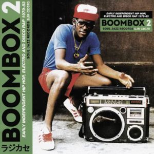 Boombox 2: Early Independent Hip-Hop