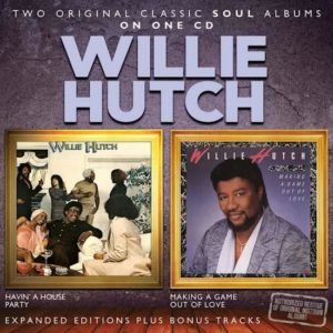 Willie Hutch – Havin’a House Party/Making A Game Out Love