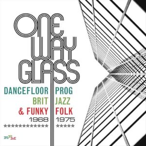 One Way Glass – Dancefloor Prog