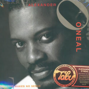 Alexander O’Neal – Love Makes No Sense