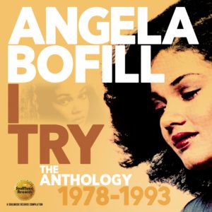 Angela Bofill – I Try: Anthology 1978-1993