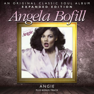 Angela Bofill – Angie Expanded Edition **