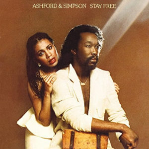 Ashford & Simpson – Stay Free: Expanded Edition*