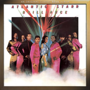 Atlantic Starr – Brilliance: Expanded Edition **