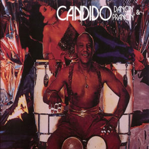 Candido – Dancin’ & Parancin’ **