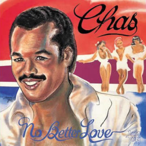 Chas – No Better Love