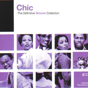 Chic – The definitive groove collection (2-CD)