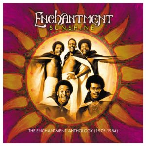 Enchantment – Sunshine: The Enchantment Anthology 1975-1984