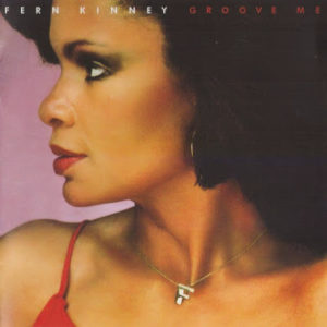 Fern Kinney – Groove me expanded*