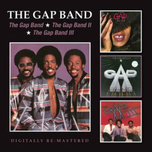 The Gap Band – The Gap Band / The Gap Band II / The Gap Band III