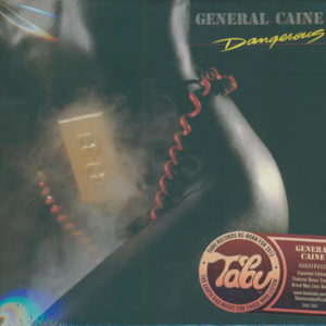 General Caine – Dangerous