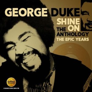 George Duke – Shine On – The Anthology