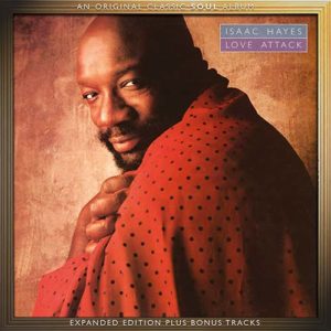 Isaac Hayes – Love Attack Expanded Edition