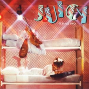 Juicy – It Takes Two