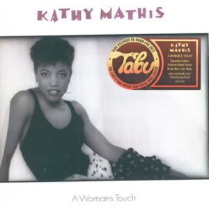 Kathy Mathis – A Woman’s Touch