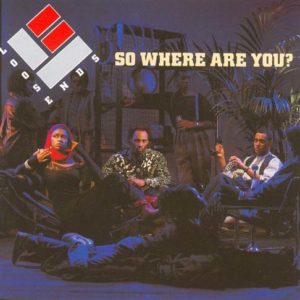 Loose Ends – So Where Are You? (CD)