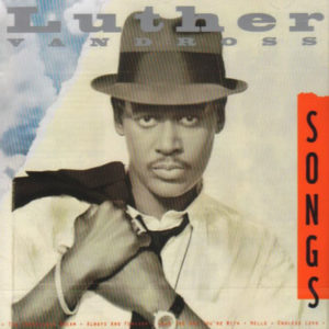 Luther Vandross – Songs (CD)