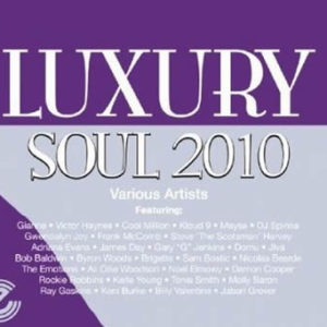 Luxury Soul –  2010