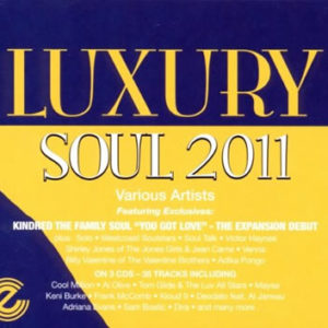 Luxury Soul – 2011