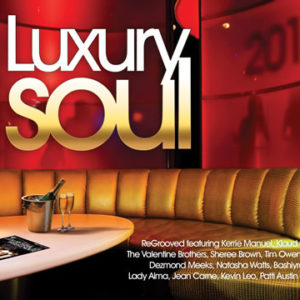 Luxury Soul – 2013