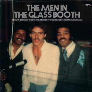 Men In The Glass Booth