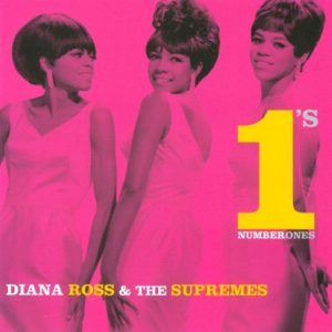 Diana Ross & The Supreme – No. 1’s