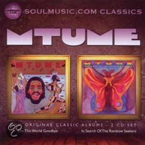 Mtume – Kiss This World Goodbye / In Search Of The Rainbow S..*