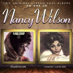 Nancy Wilson – Kaleidoscope / I Know I Love Him **