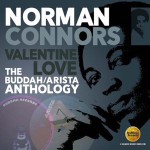 Norman Connors – Valentine Love: The Buddah Arista Anthology