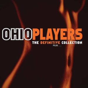 Ohio Players – Definitive Collection