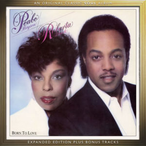 Peabo Bryson & Roberta Flack – Born To Love **