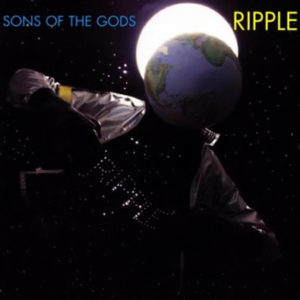 Ripple – Sons Of Gods **