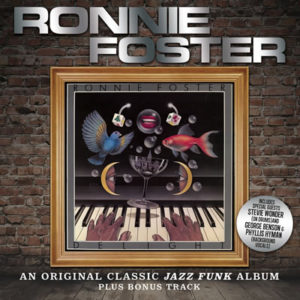 Ronnie Foster – Delight **