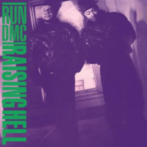 RUN DMC – Raising hell