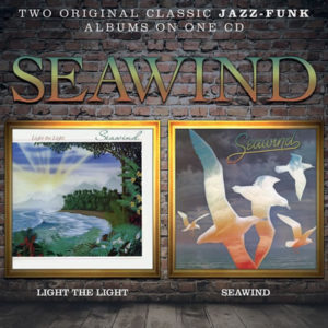 Seawind – Light the Light / Seawind **