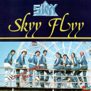 Skyy – Skyy Flyy