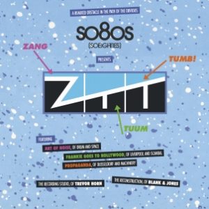 Blank & Jones: So80s Presents ZTT