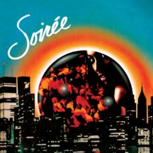 Soiree – Soiree (Reissue)