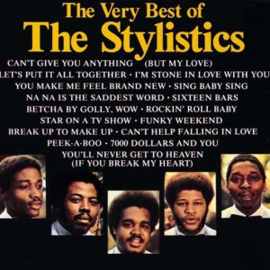 The Stylistics – The Very Best Of The Stylistics