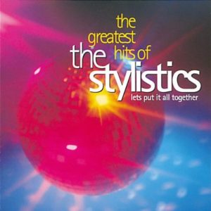 The Stylistics – Greatest Hits